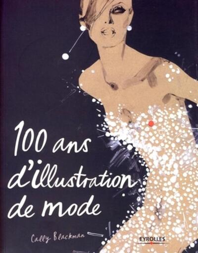 100 ans d'illustration de mode (9782212121858-front-cover)