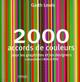 2000 accords de couleurs, Pour les graphistes et les designers. Composition CMJN et RVB (9782212125375-front-cover)
