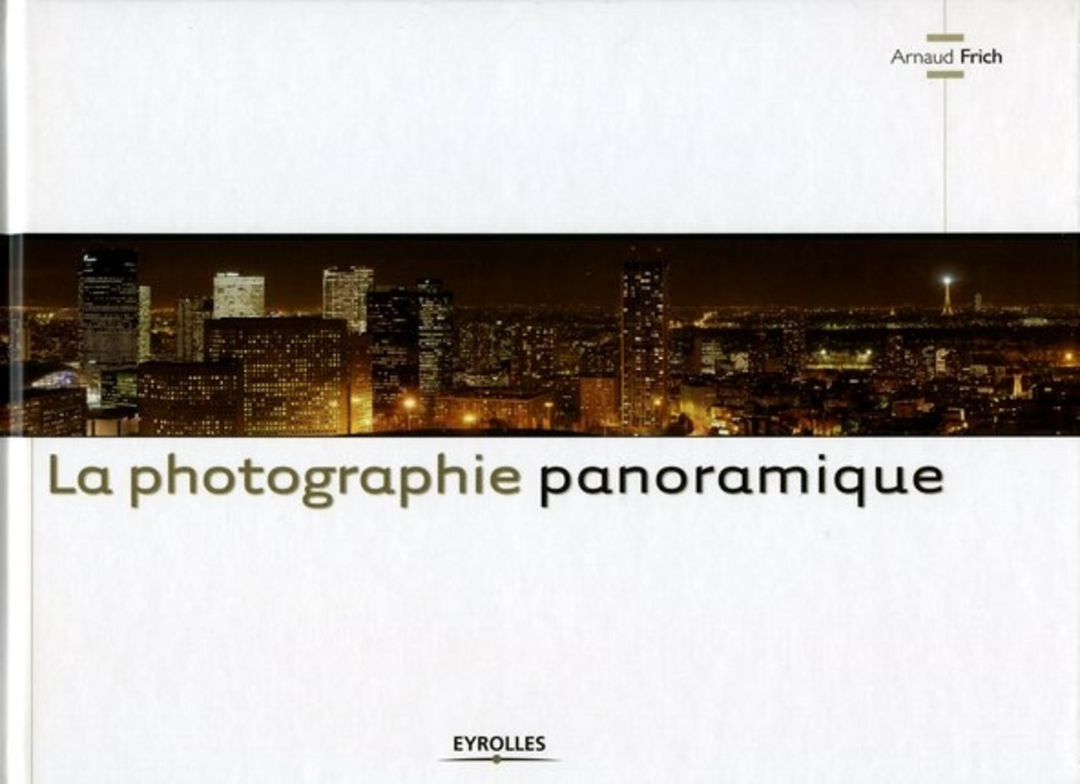 La photographie panoramique (9782212113549-front-cover)