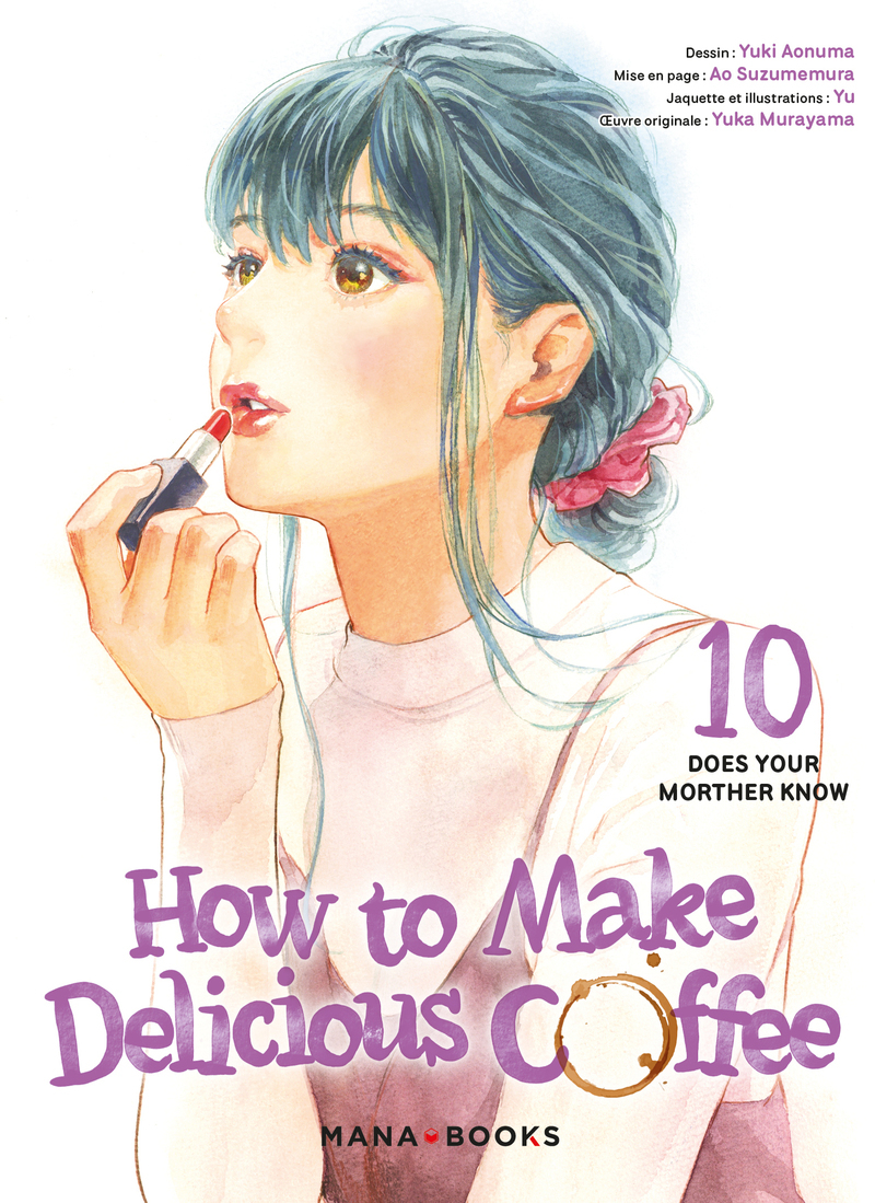 How to Make Delicious Coffee T10 (9791035507084-front-cover)