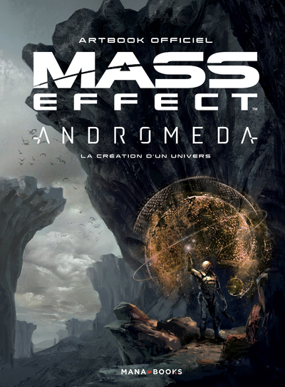 Mass Effect Andromeda : la Création d'un univers - Artbook officiel (9791035500139-front-cover)
