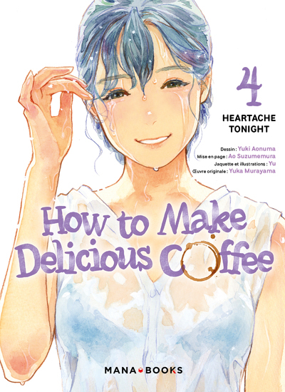 How to Make Delicious Coffee T04 (9791035505394-front-cover)