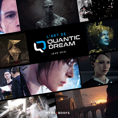 L'art de Quantic Dream (9791035502706-front-cover)