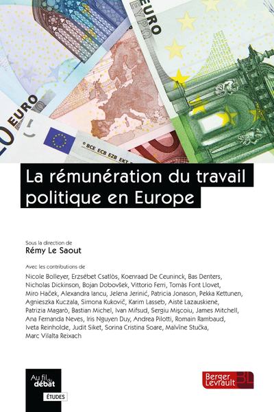 La rémunération du travail politique en Europe (9782701320359-front-cover)