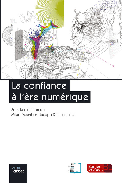 LA CONFIANCE A L'ERE NUMERIQUE (9782701319568-front-cover)