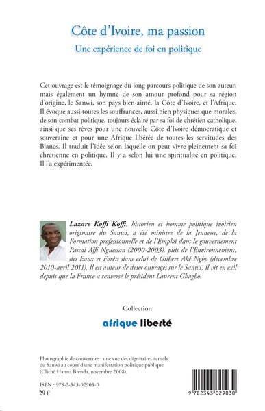 Côte d'Ivoire, ma passion, Une expérience de foi en politique (9782343029030-back-cover)