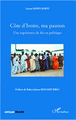 Côte d'Ivoire, ma passion, Une expérience de foi en politique (9782343029030-front-cover)