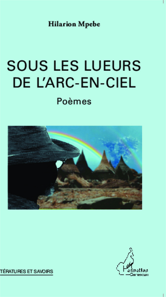 Sous les lueurs de l'arc-en-ciel, Poèmes (9782343035246-front-cover)