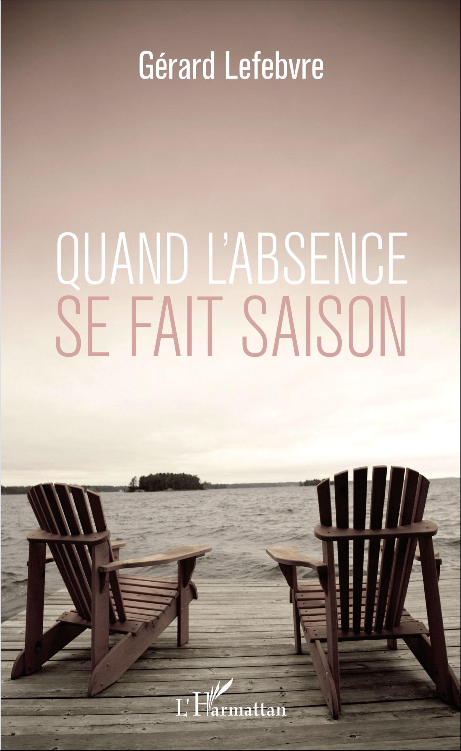 Quand l'absence se fait saison (9782343088389-front-cover)