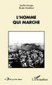 L'homme qui marche (9782343020587-front-cover)