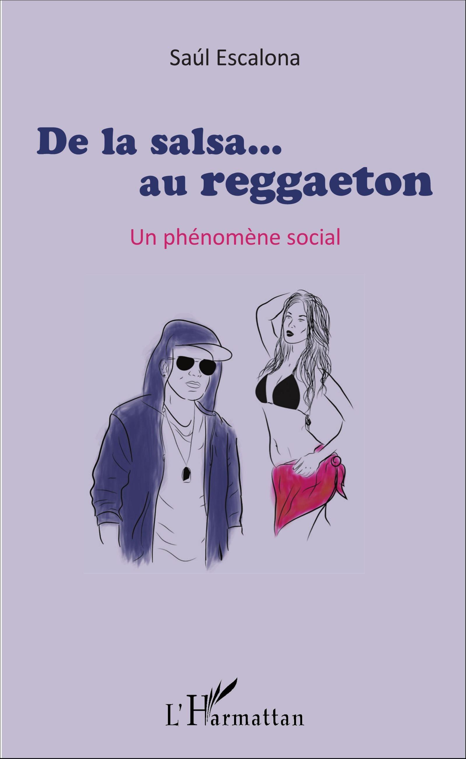 De la salsa... au reggaeton, Un phénomène social (9782343092898-front-cover)