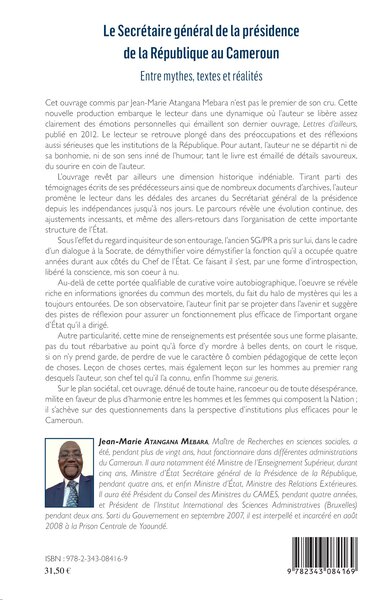 Le Secrétaire général de la présidence de la République du Cameroun, Entre mythes, textes et réalités (9782343084169-back-cover)