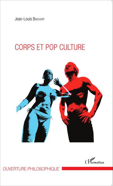 Corps et pop culture (9782343073781-front-cover)