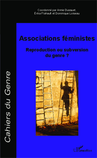 Cahiers du Genre, Associations féministes, Reproduction ou subversion du genre ? (9782343022109-front-cover)