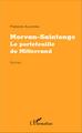 Morvan-Saintonge, Le portefeuille de Mitterrand - Roman (9782343084091-front-cover)