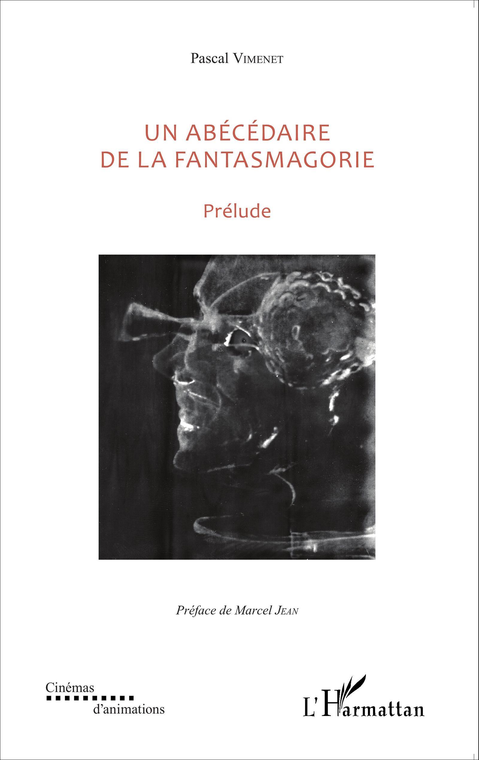 Un abécédaire de la fantasmagorie, Prélude (9782343065144-front-cover)