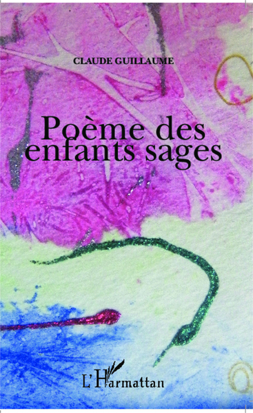 Poème des enfants sages (9782343025933-front-cover)