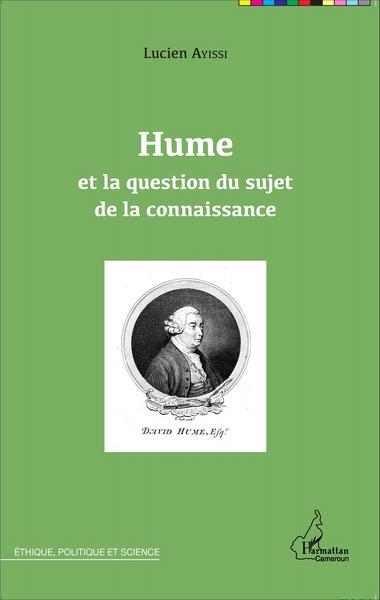 Hume et la question du sujet de la connaissance (9782343067971-front-cover)
