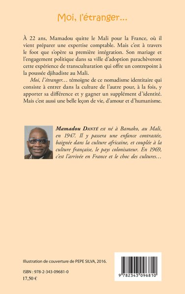 Moi l'étranger..., Le Mali en mémoire (9782343096810-back-cover)