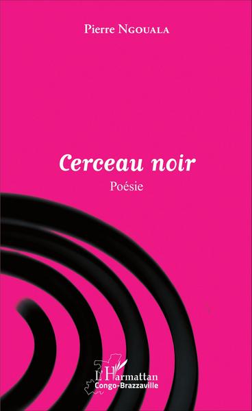 Cerceau noir, Poésie (9782343099422-front-cover)