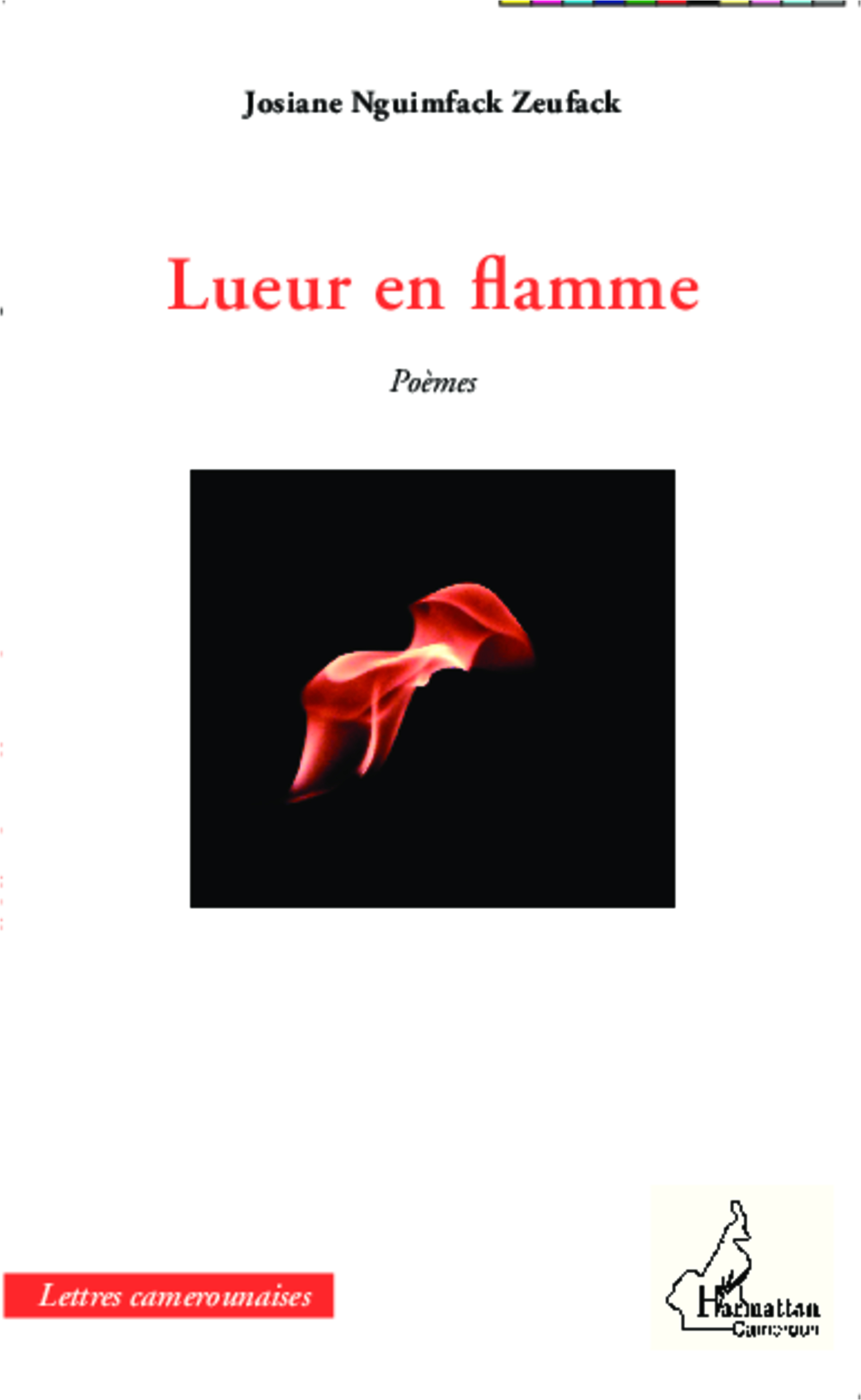 Lueur en flamme, Poèmes (9782343024318-front-cover)