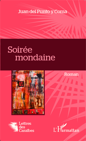 Soirée mondaine, Roman (9782343036922-front-cover)