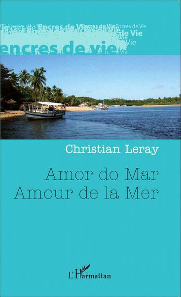 Amor do Mar, Amour de la mer (9782343057620-front-cover)