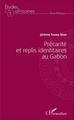 Précarité et replis identitaires au Gabon (9782343080680-front-cover)