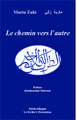 Le chemin vers l'autre (9782343035932-front-cover)