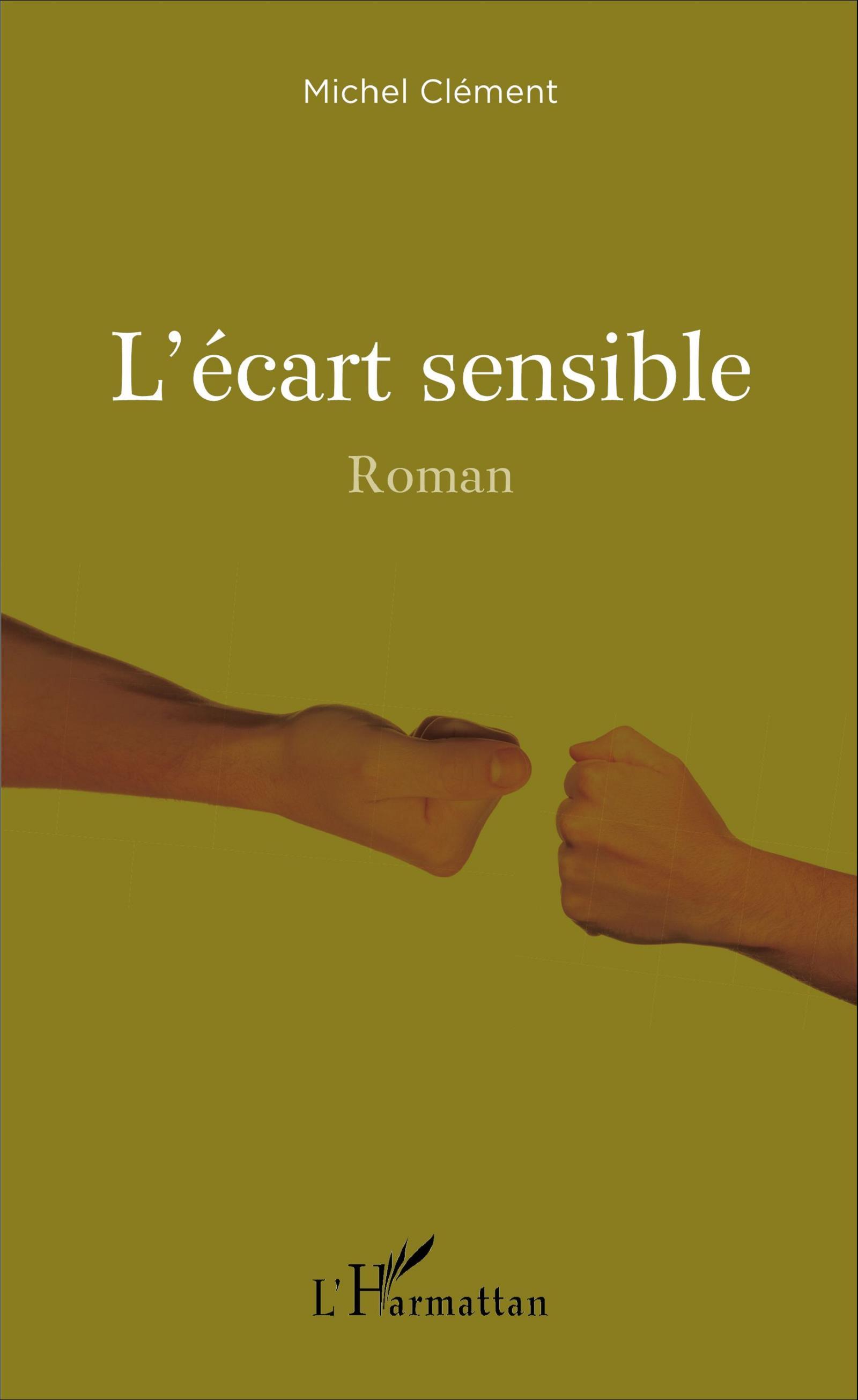 L'écart sensible, Roman (9782343093185-front-cover)