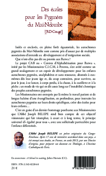 Des écoles pour les pygmées du Mai-Ndombe, [RD-Congo] - Contribution des missionnaires scheutistes (9782343022048-back-cover)