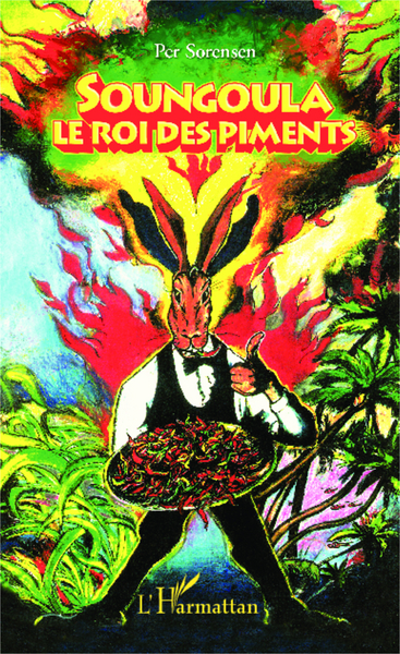 Soungoula, Le roi des piments (9782343028576-front-cover)