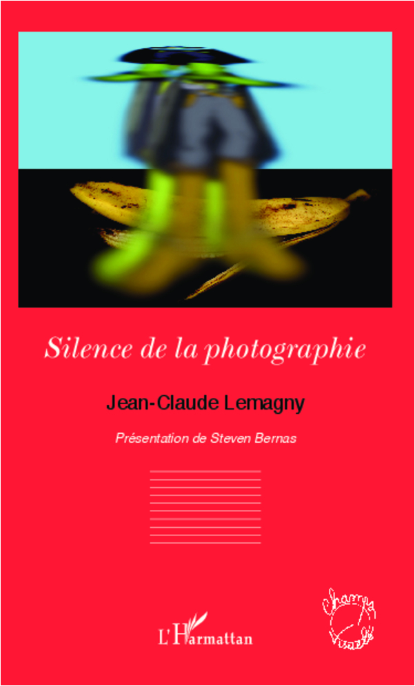 Silence de la photographie (9782343005157-front-cover)