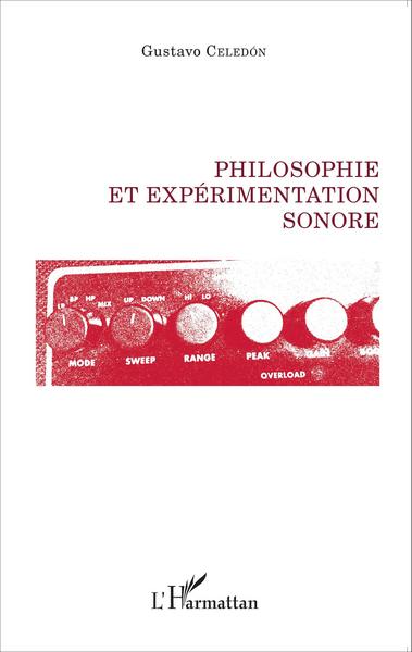 Philosophie et expérimentation sonore (9782343050454-front-cover)