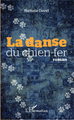 La danse du chien-fer (9782343032009-front-cover)