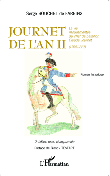 Journet de l'an II, La vie mouvementée du chef de bataillon Claude Journet (1768-1861) (9782343043418-front-cover)