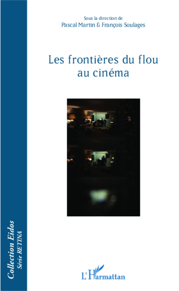 Les frontières du flou au cinéma (9782343036816-front-cover)