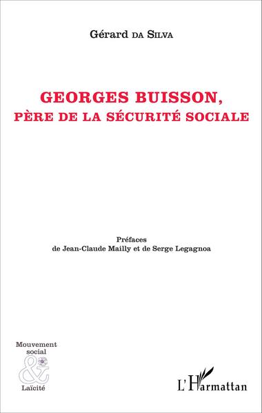 Georges Buisson, Père de la sécurité sociale (9782343088174-front-cover)