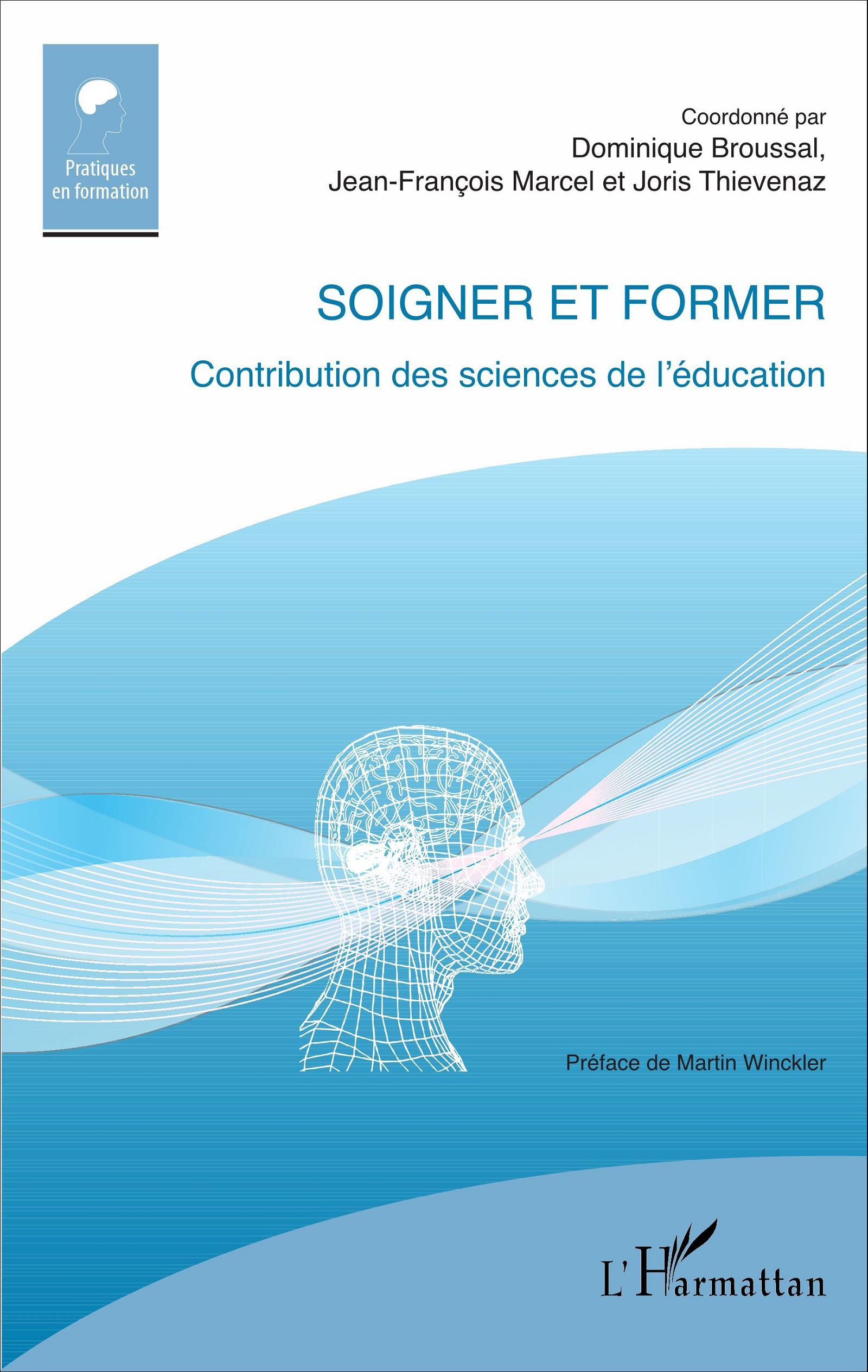 Soigner et former, Contribution des sciences de l'éducation (9782343099248-front-cover)