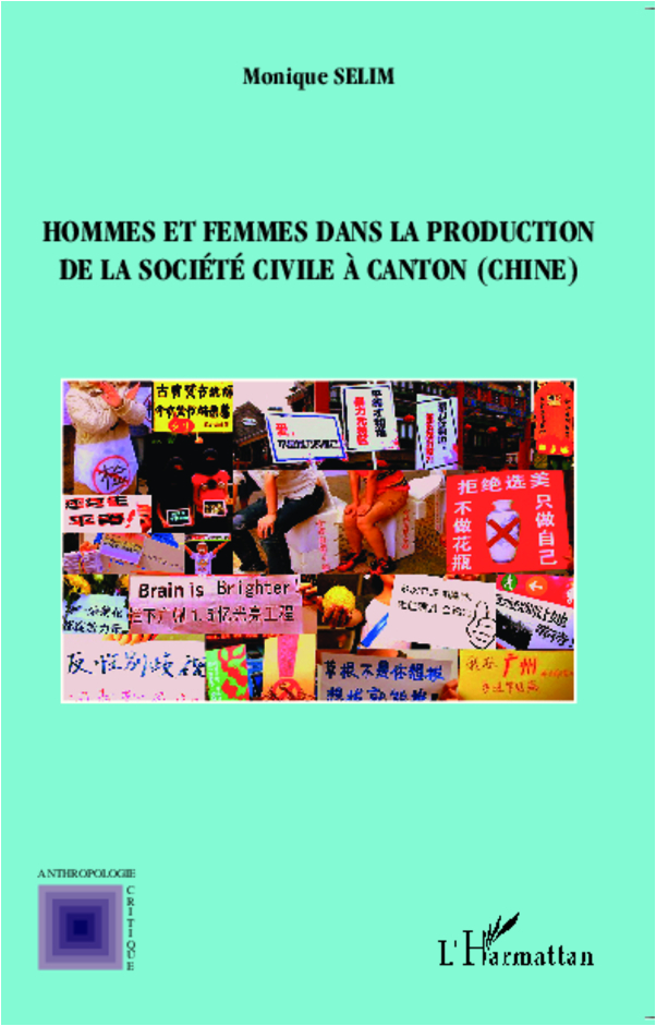 Hommes et femmes dans la production de la société civile à Canton ( Chine) (9782343007540-front-cover)