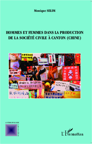 Hommes et femmes dans la production de la société civile à Canton ( Chine) (9782343007540-front-cover)