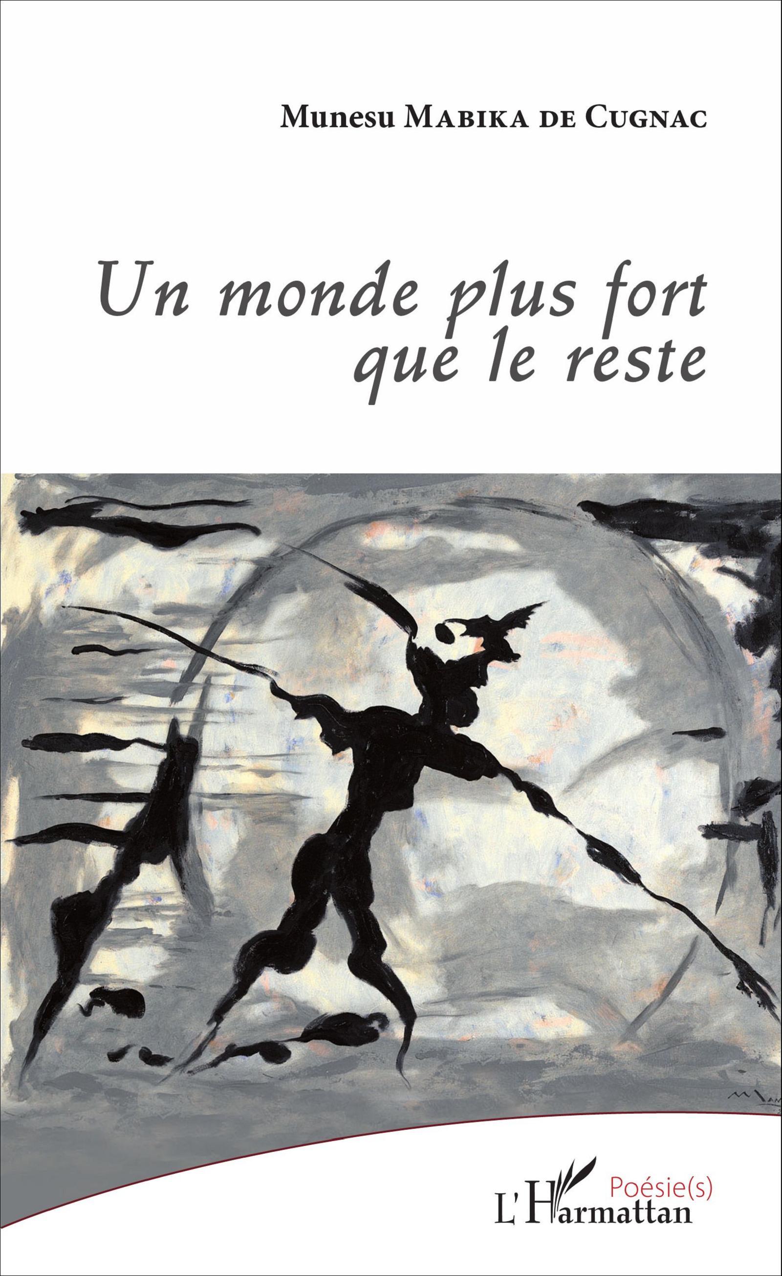 Un monde plus fort que le reste (9782343089072-front-cover)