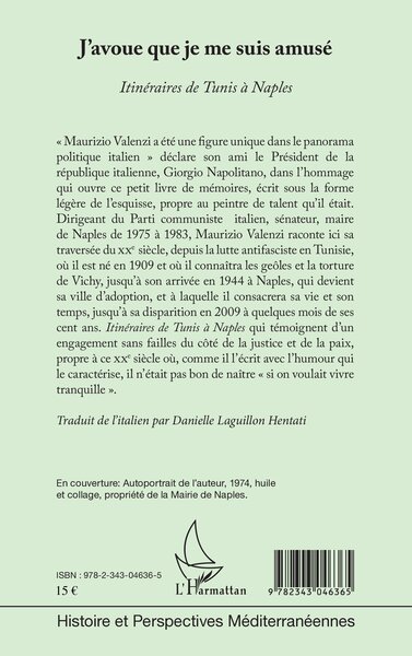 J'avoue que je me suis amusé, Itinéraires de Tunis à Naples (9782343046365-back-cover)