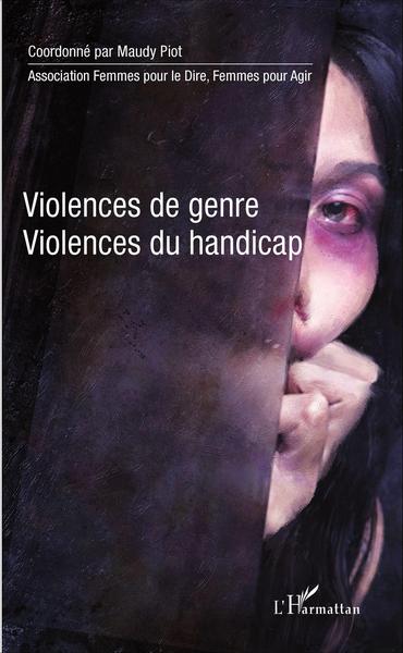 Violences de genre, violences du handicap (9782343086712-front-cover)