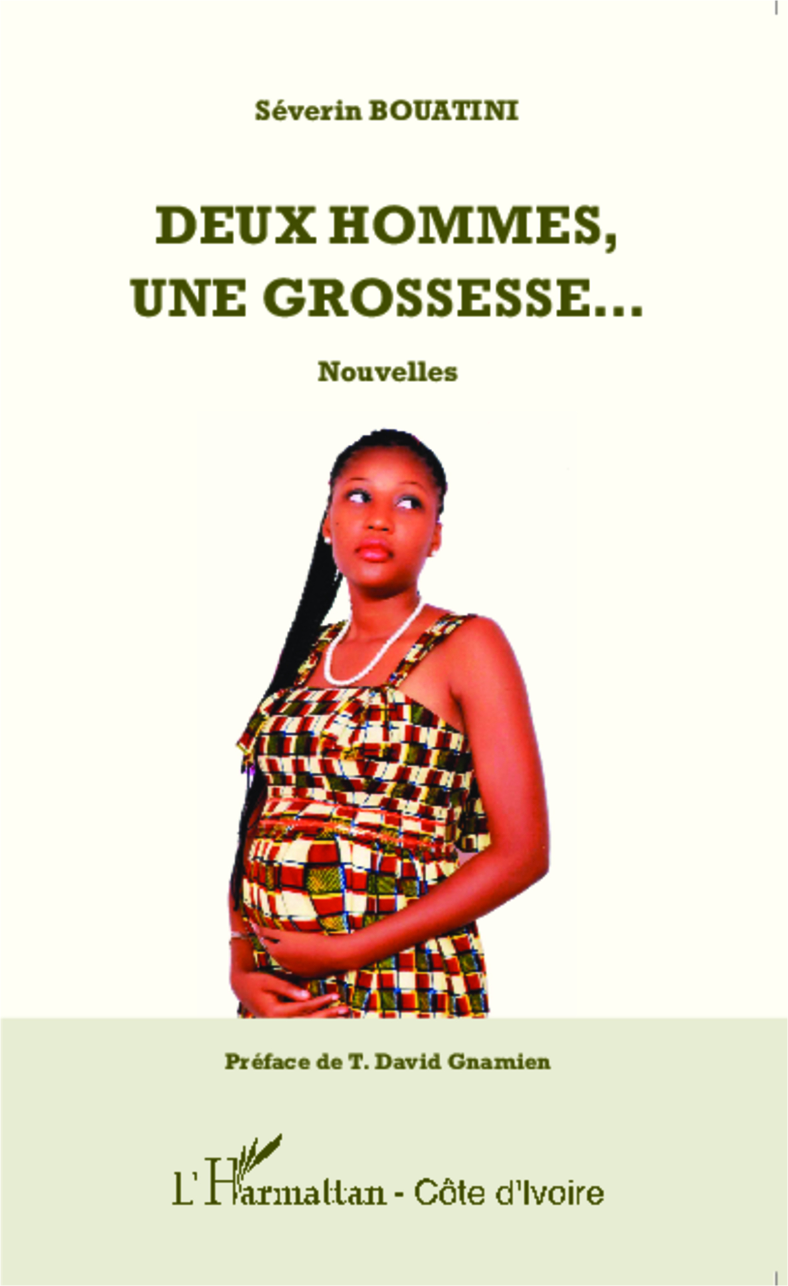 Deux hommes, une grossesse..., Nouvelles (9782343044736-front-cover)