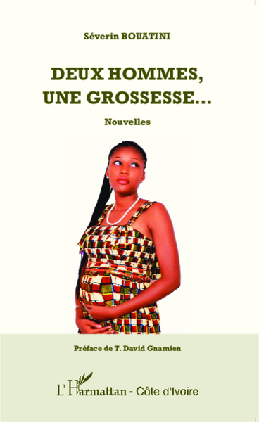 Deux hommes, une grossesse..., Nouvelles (9782343044736-front-cover)