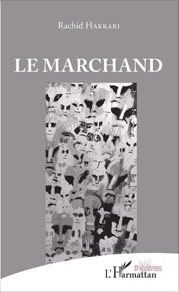 Le marchand (9782343074542-front-cover)