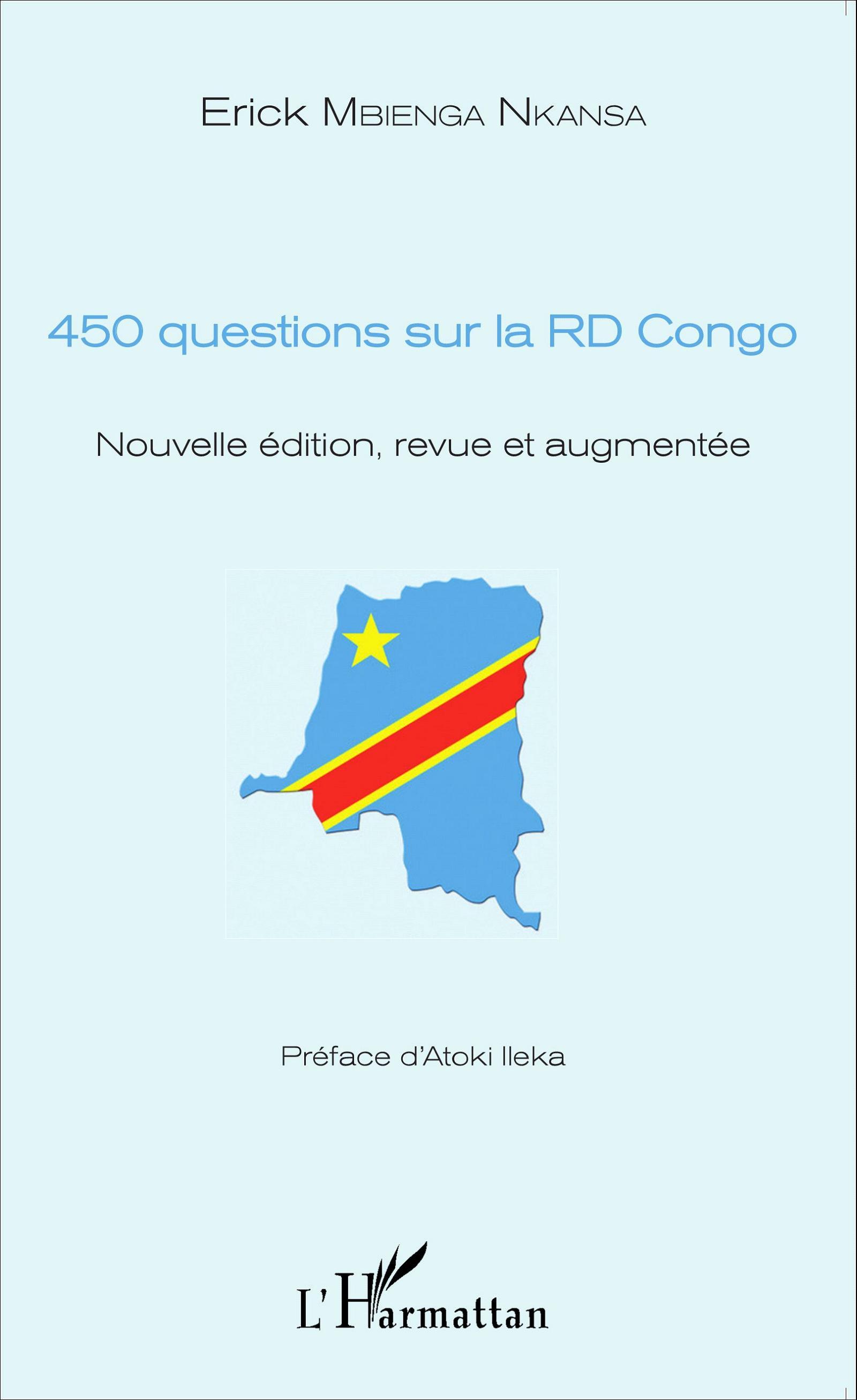 450 questions sur la RD Congo, Nouvelle édition, revue et augmentée (9782343069364-front-cover)