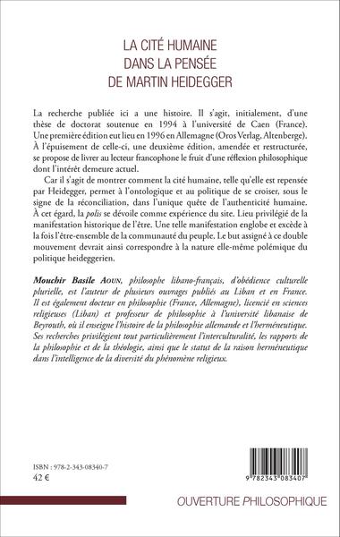 La Cité humaine dans la pensée de Martin Heidegger, Lieu de réconciliation de l'être et du politique (9782343083407-back-cover)