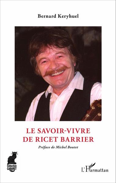 Le savoir-vivre de Ricet Barrier (9782343098272-front-cover)